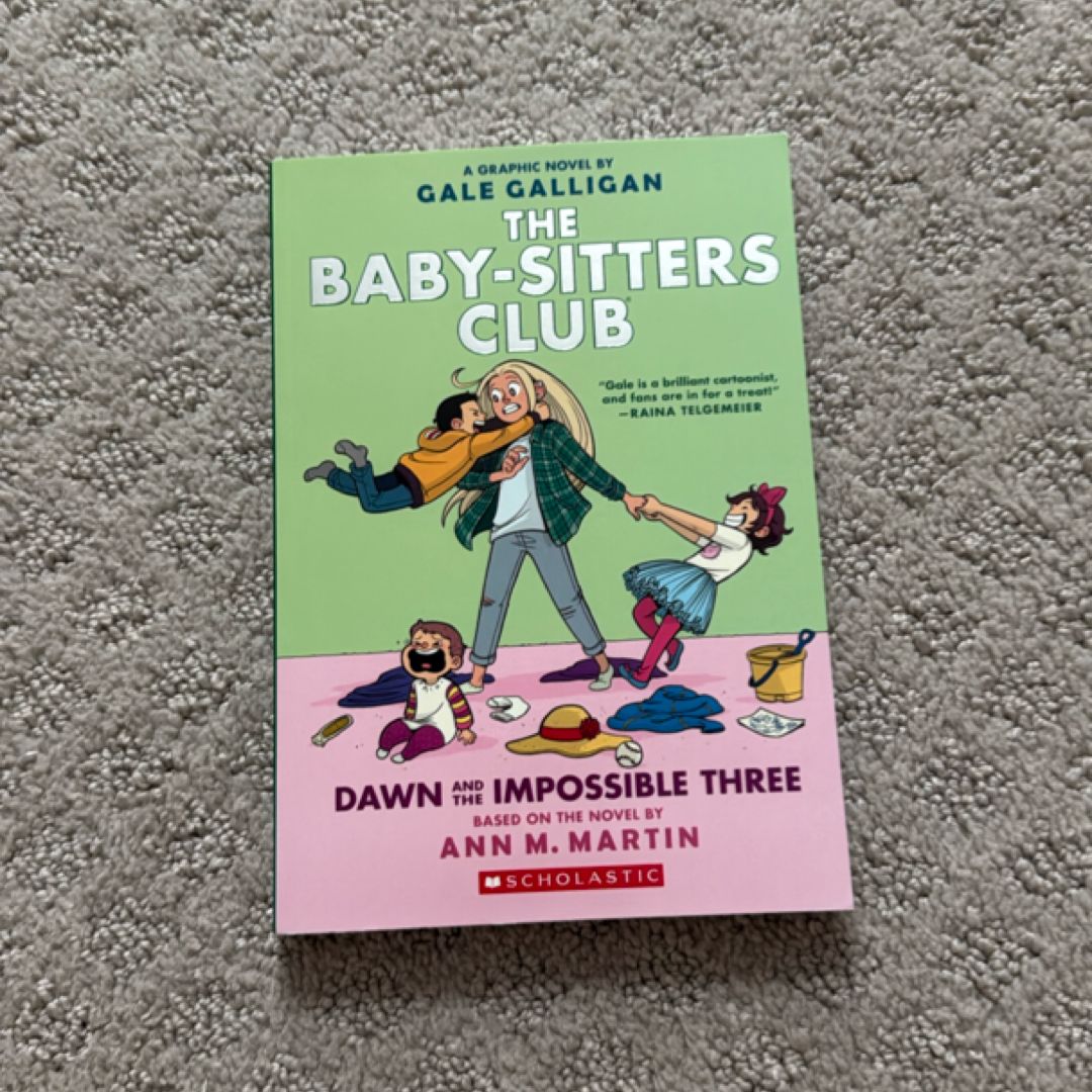 The Baby-Sitters Club Dawn and the Impossible Three