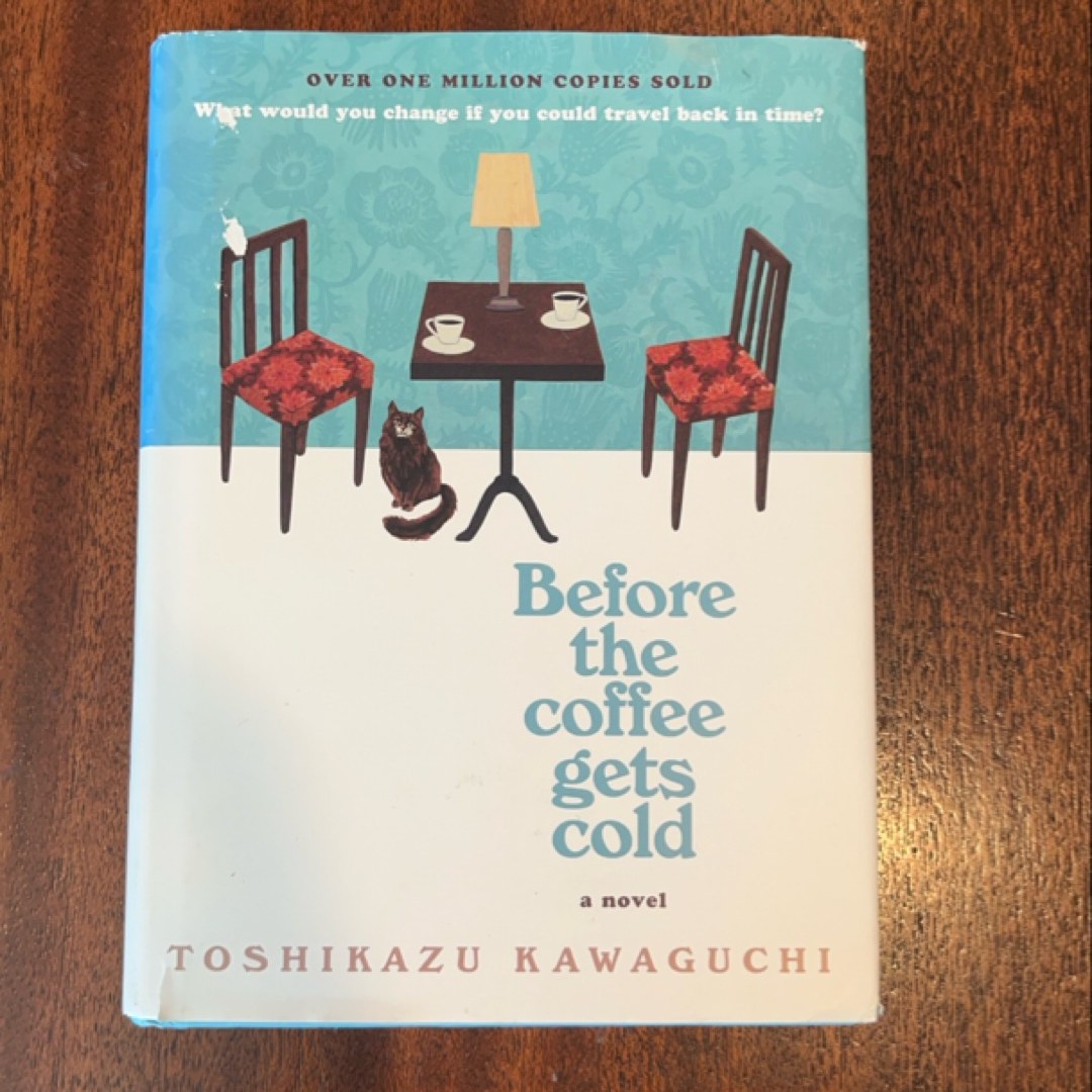 Before the Coffee Gets Cold