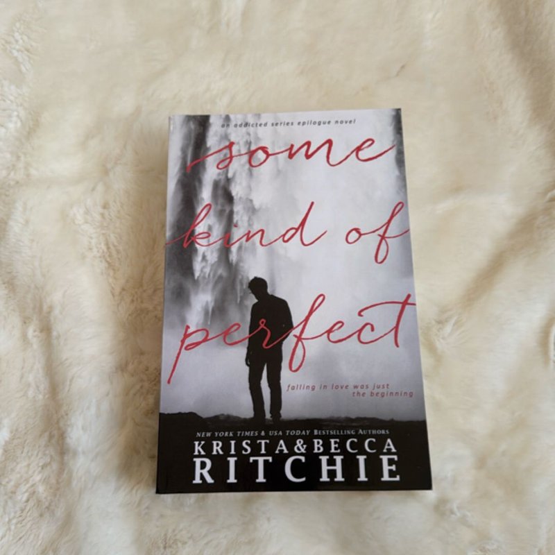 Some Kind of Perfect