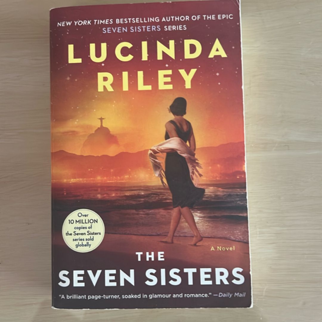 The Seven Sisters: the Seven Sisters Book 1