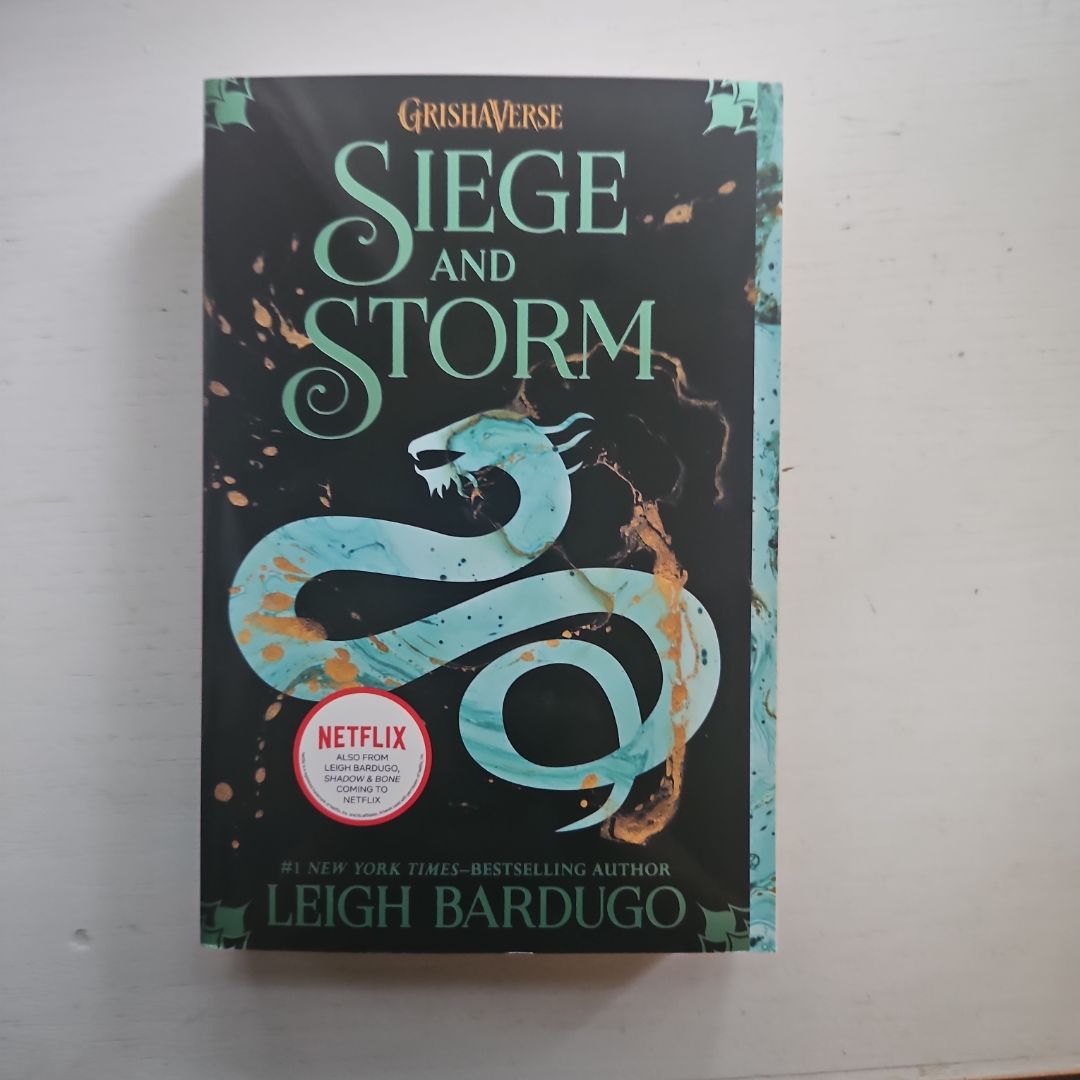 Siege and Storm
