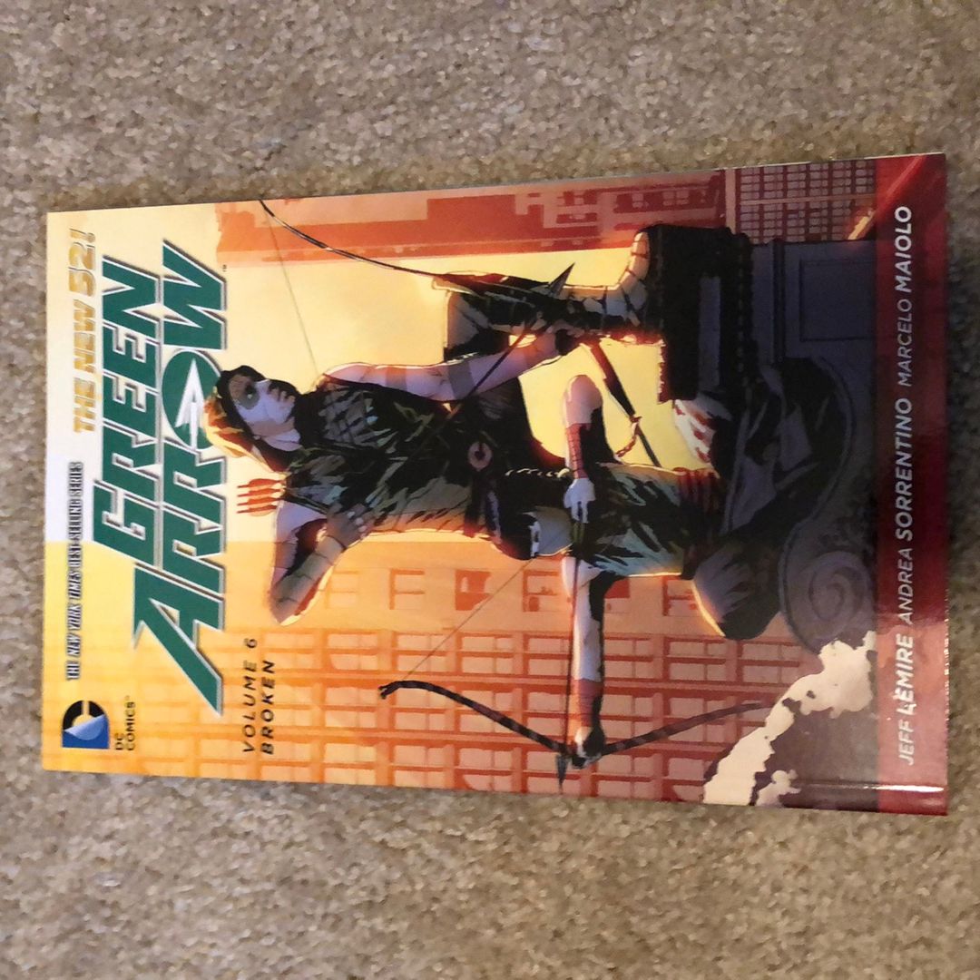 Green Arrow Vol. 6: Broken (the New 52)