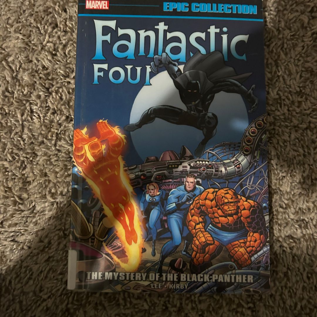 Fantastic Four Epic Collection: the Mystery of the Black Panther