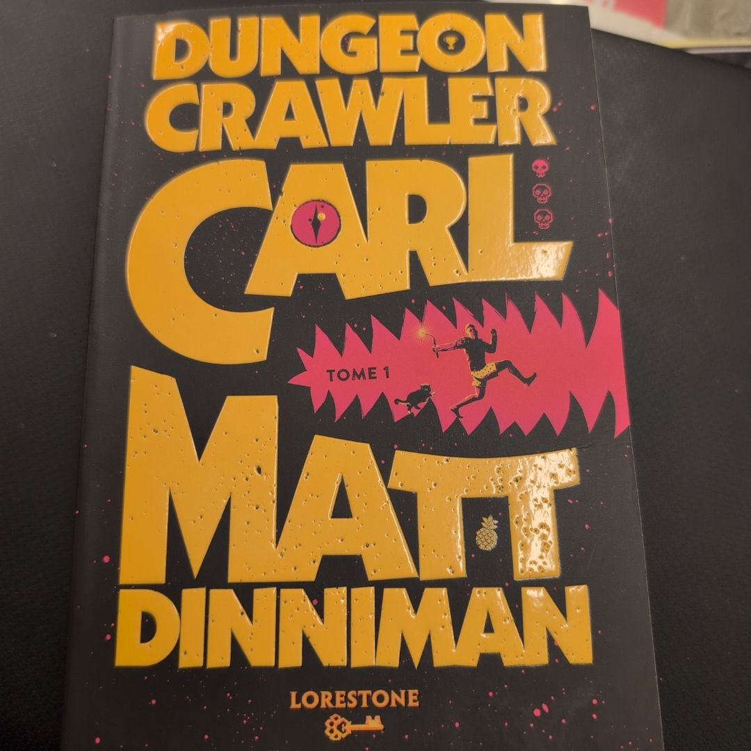 Dungeon Crawler Carl Tome 1