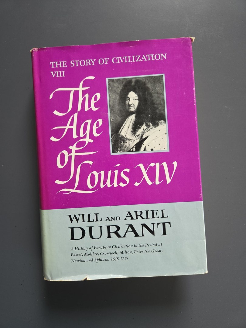 Story of Civilization, Vol VIII: Age of Louis XIV