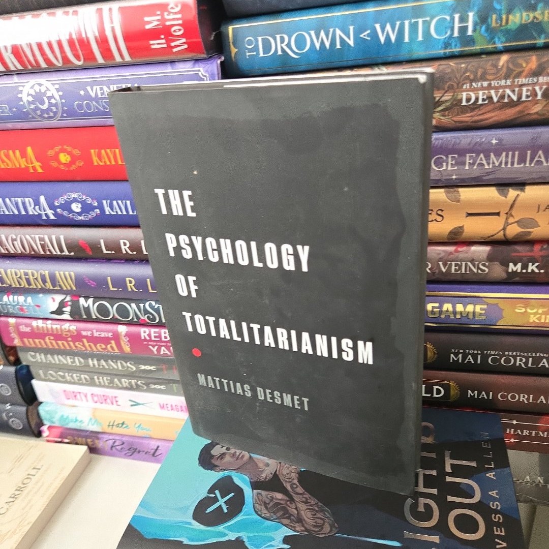 The Psychology of Totalitarianism