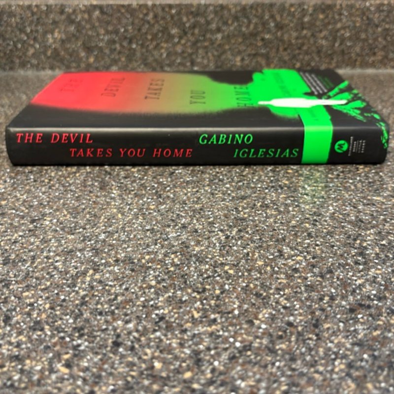 The Devil Takes You Home