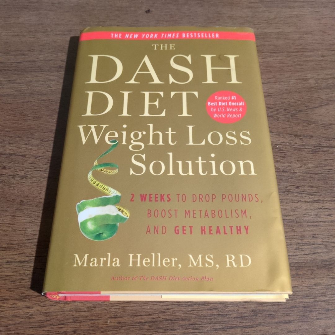 The Dash Diet Weight Loss Solution