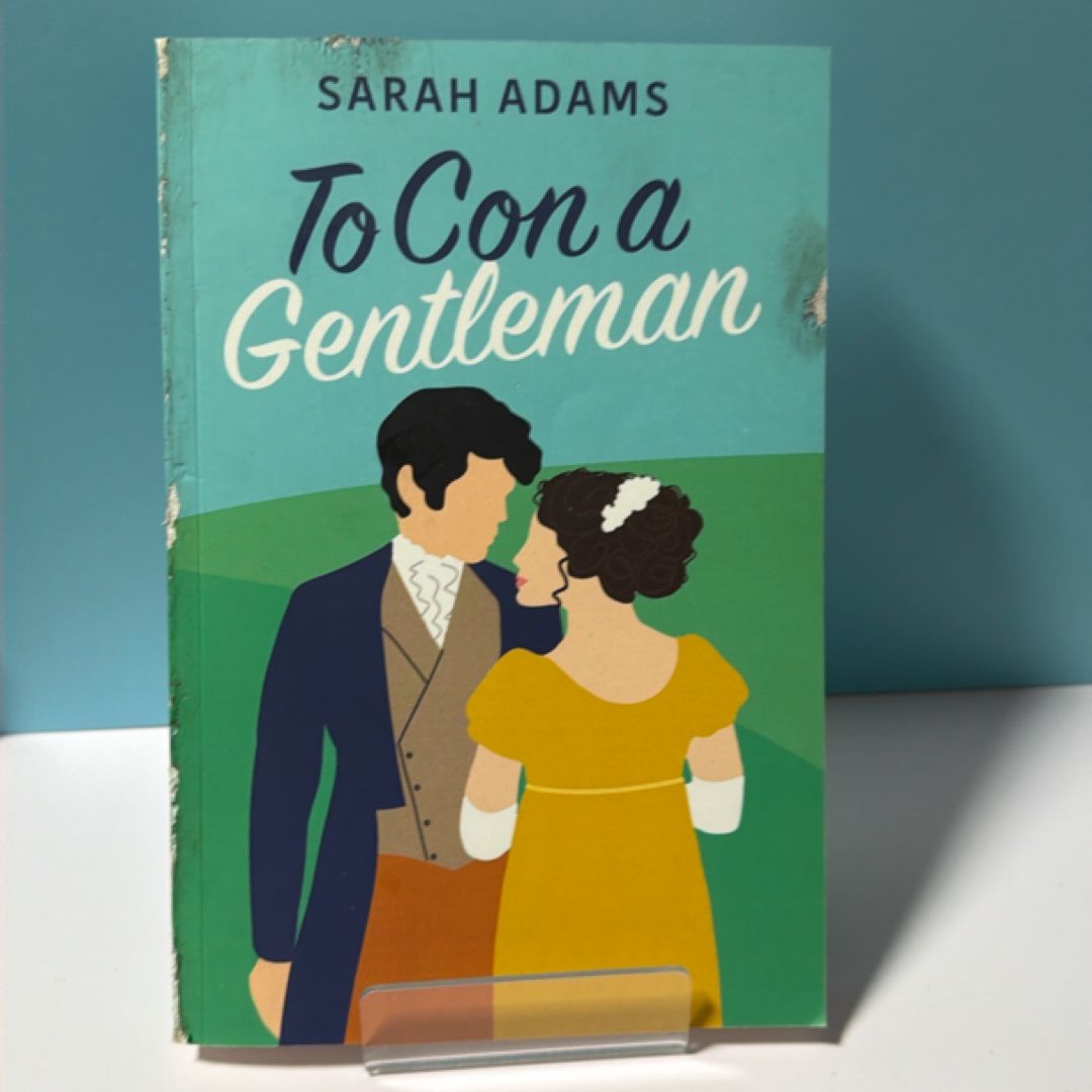 To con a Gentleman