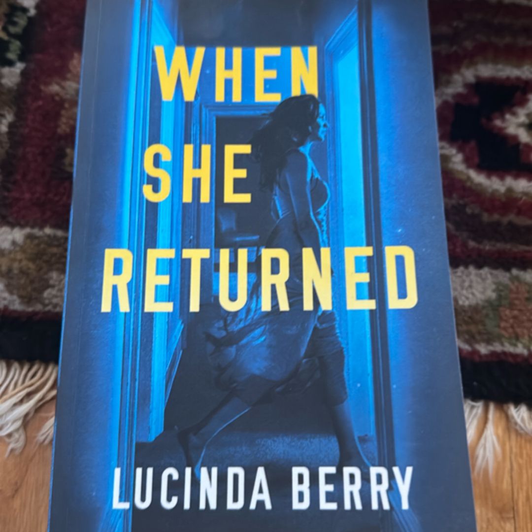 When She Returned