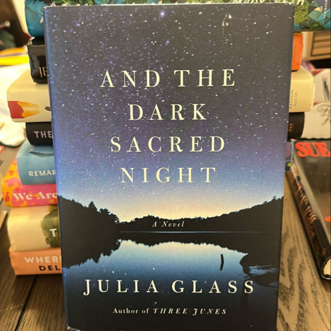 And the Dark Sacred Night