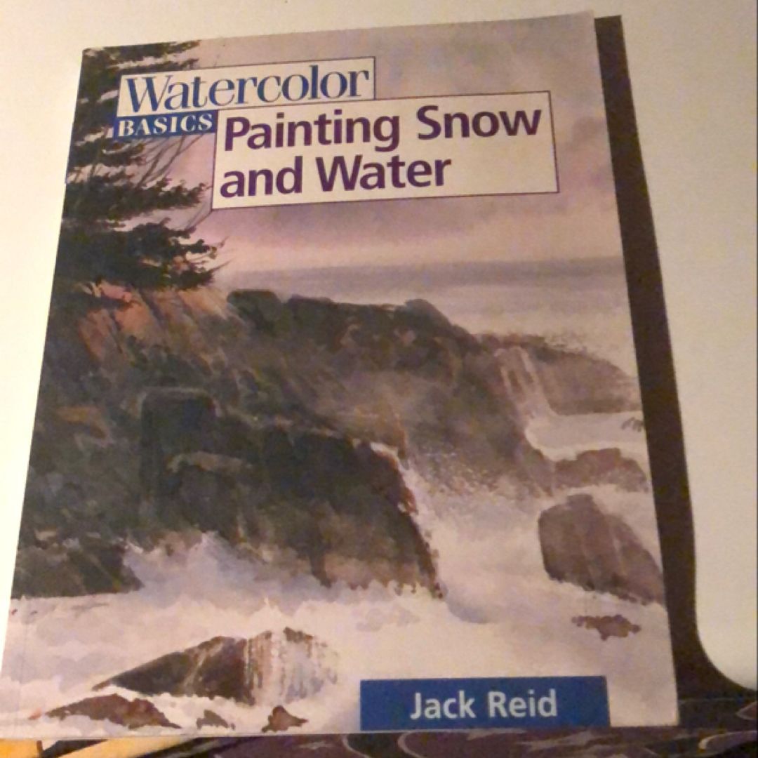 Painting Snow and Water