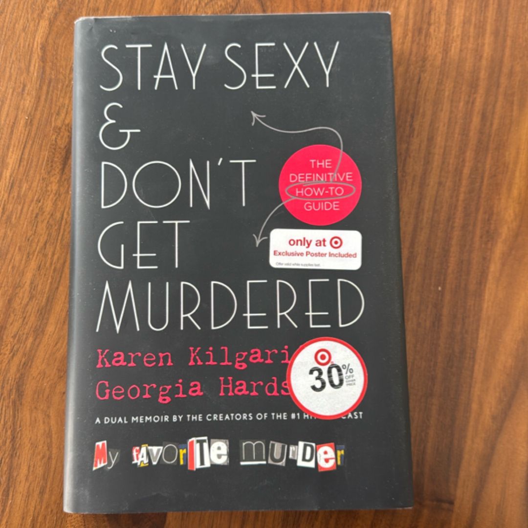 Stay Sexy and Don't Get Murdered