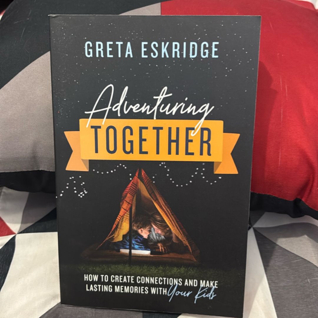 Adventuring Together