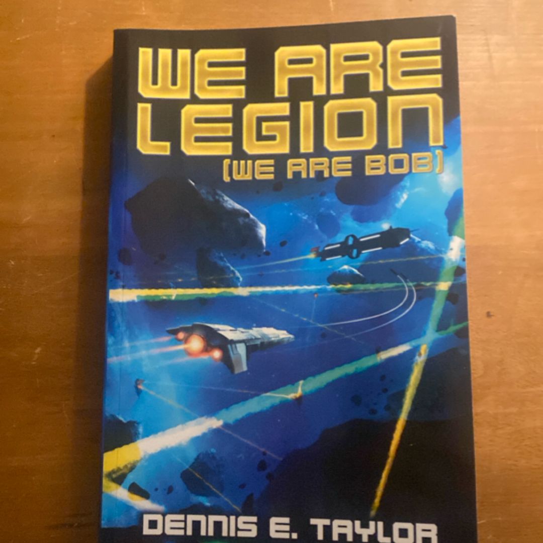 We Are Legion (We Are Bob)