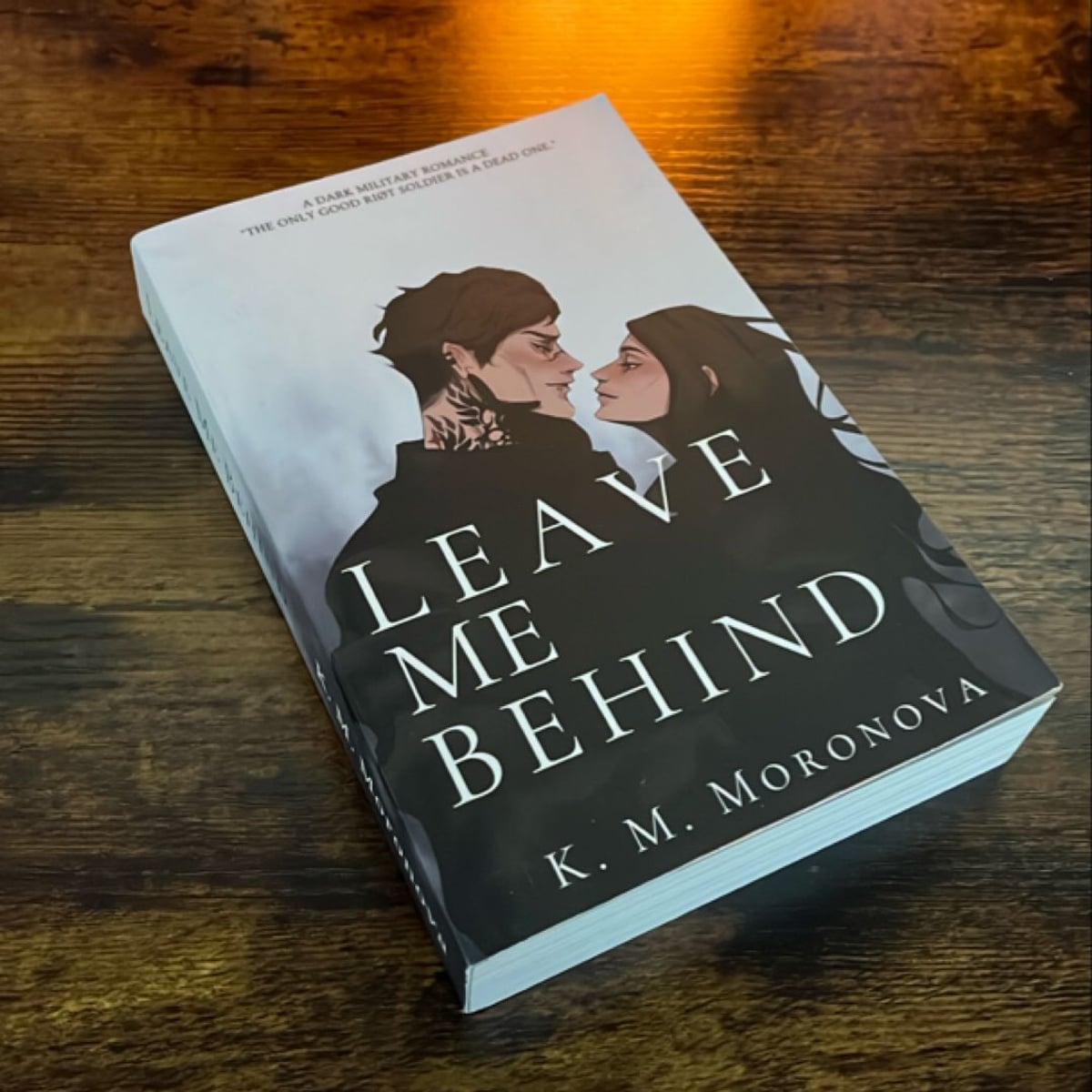 Leave Me Behind by K. M. Moronova, Paperback | Pangobooks