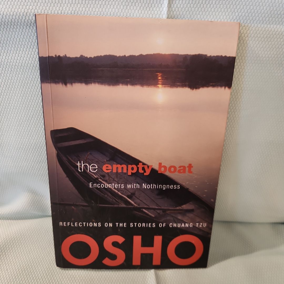 The Empty Boat - Encounters with Nothingness