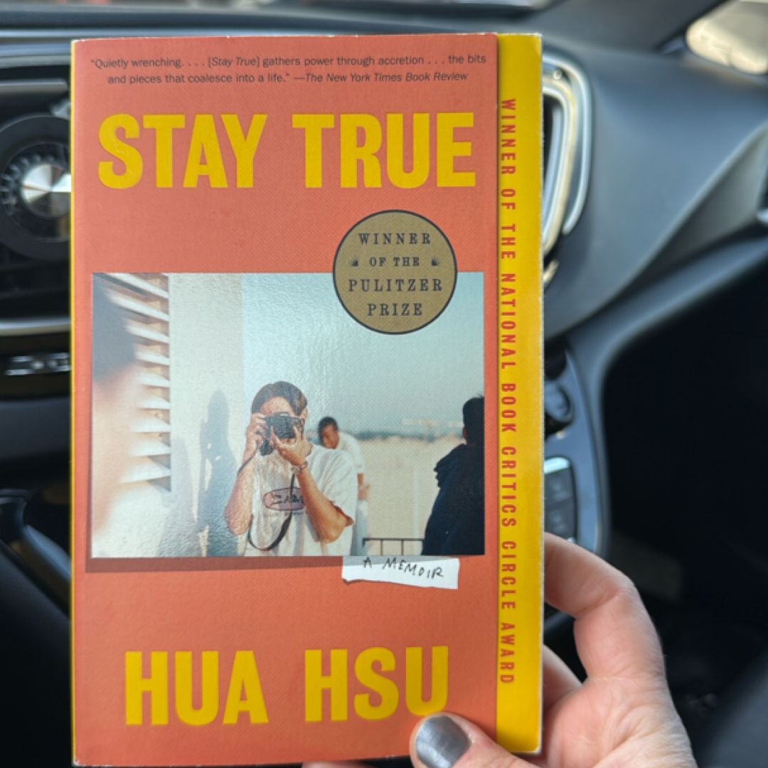 Stay True