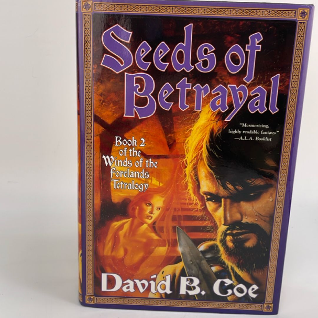 Seeds of Betrayal