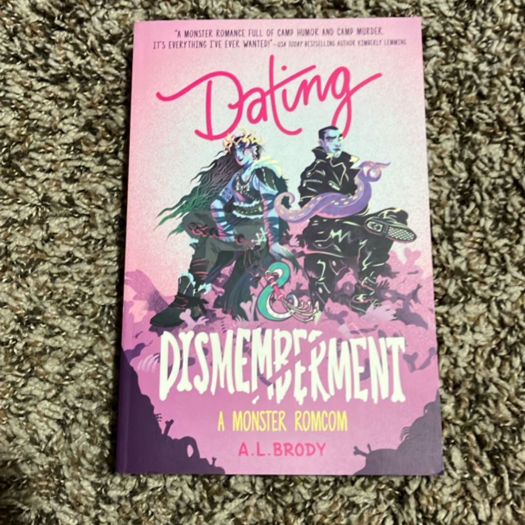 Dating and Dismemberment