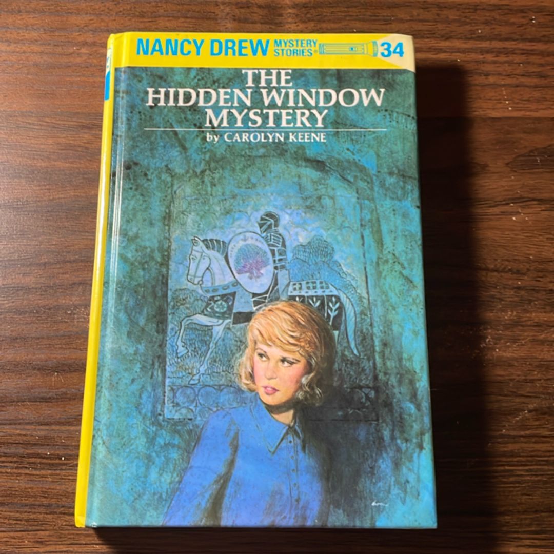 Nancy Drew 34: the Hidden Window Mystery