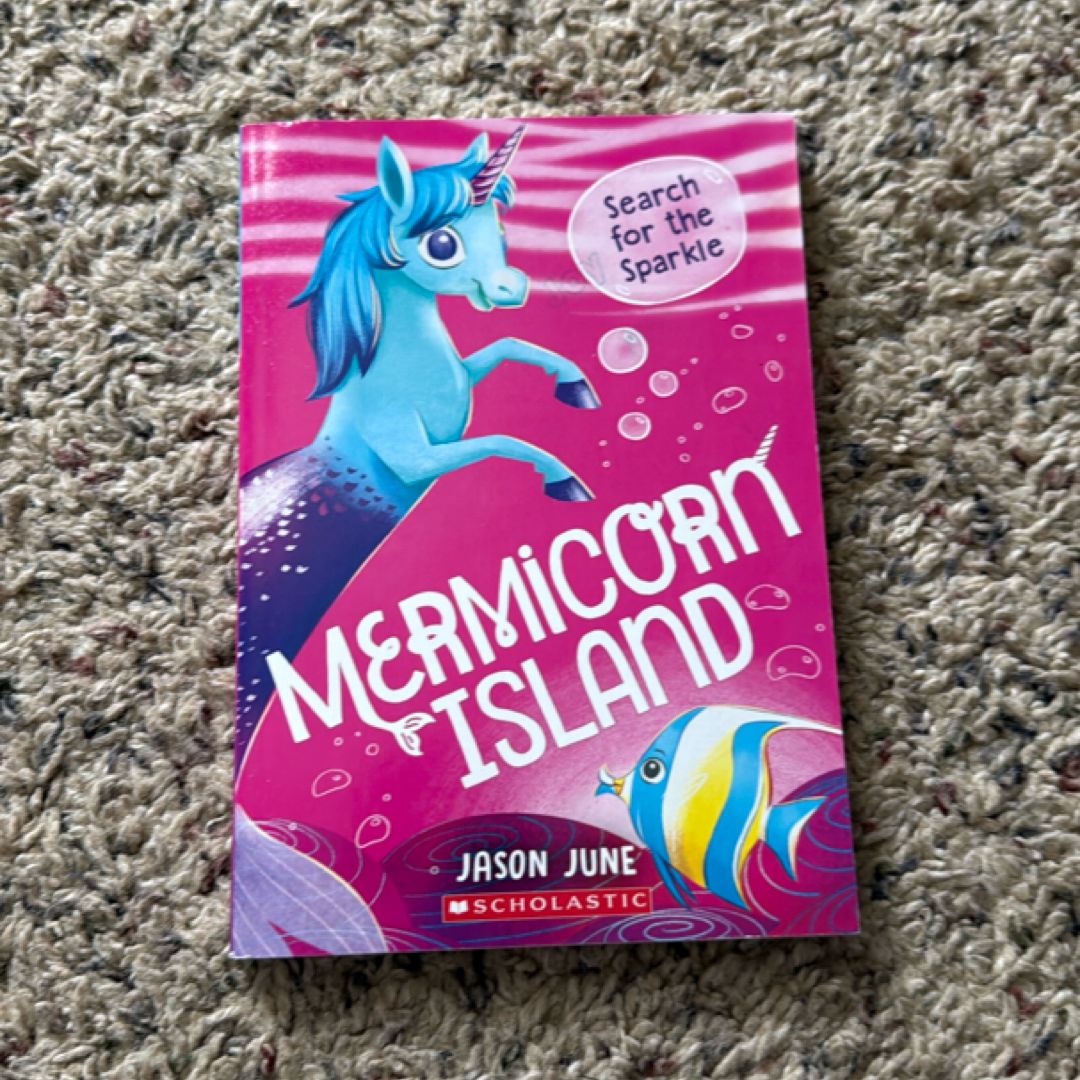 Search for the Sparkle (Mermicorn Island #1)