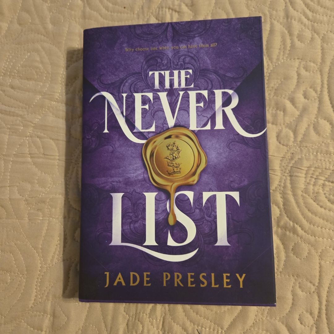 The Never List (Deluxe Limited Edition)
