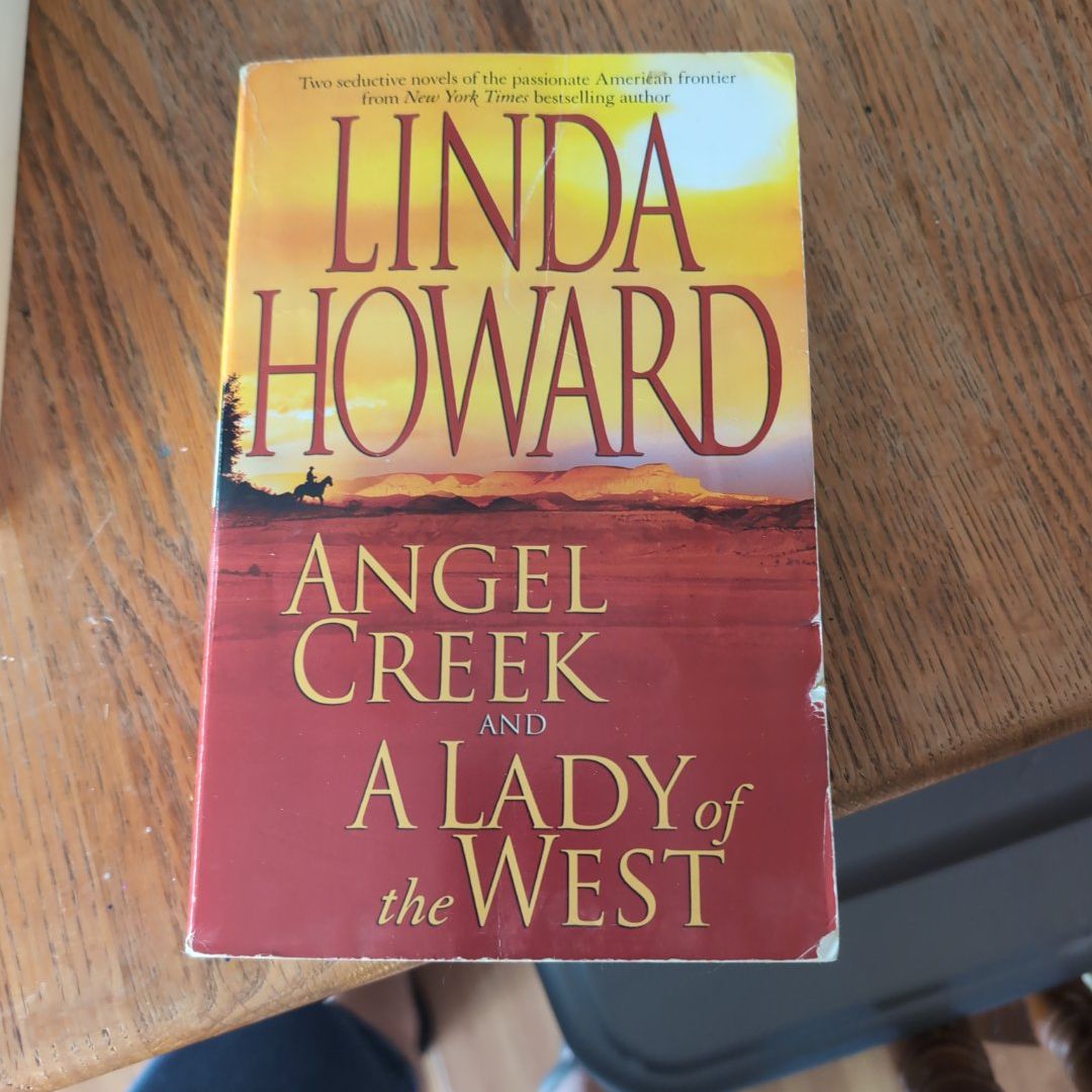 Angel Creek; A Lady of the West