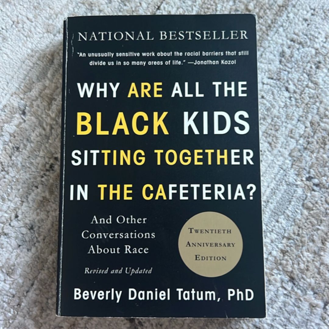 Why Are All the Black Kids Sitting Together in the Cafeteria?