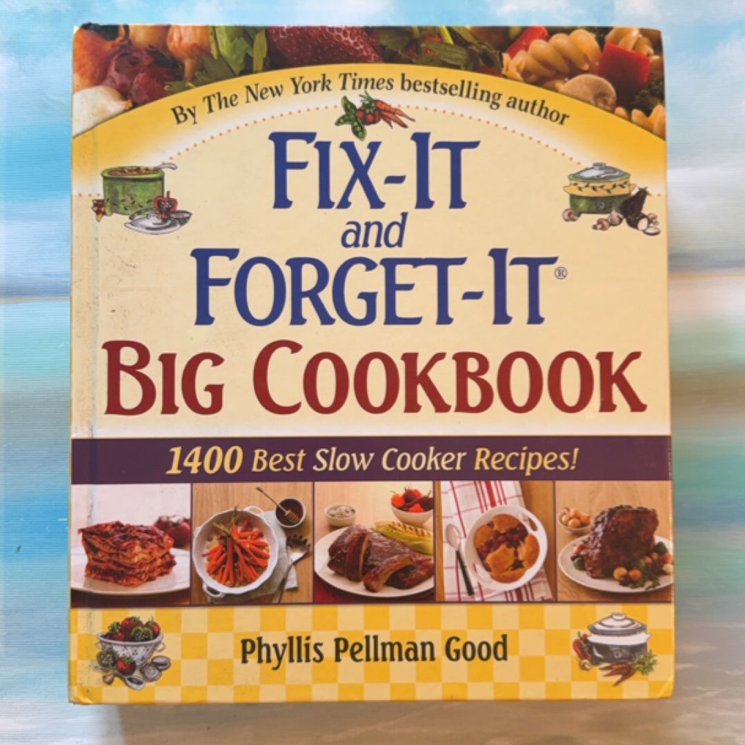 Fix-It and Forget-It Big Cookbook