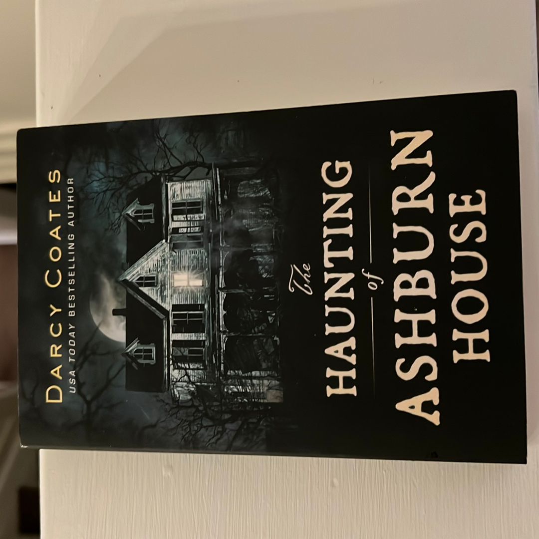 The Haunting of Ashburn House