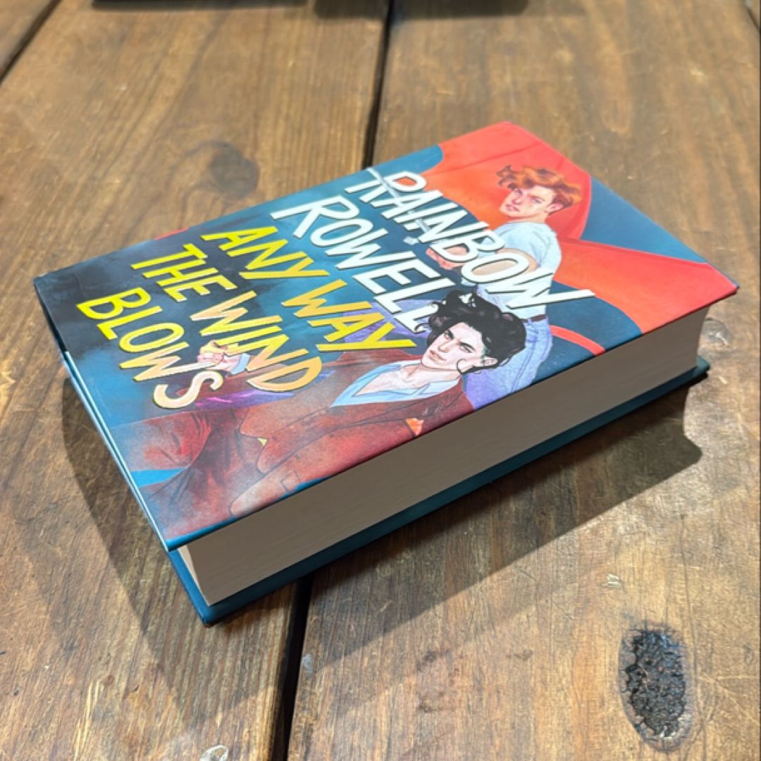 Any Way the Wind Blows