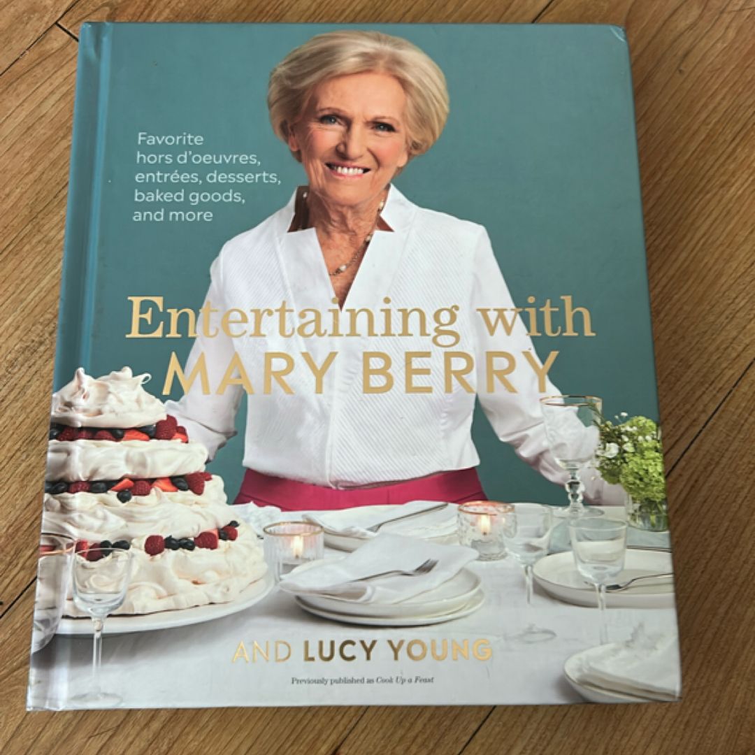 Entertaining with Mary Berry