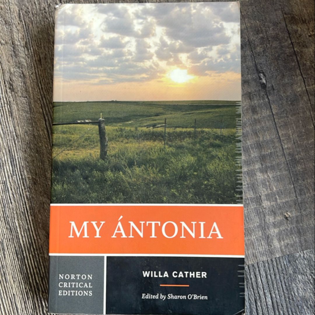 Norton Critical Editions: My Ántonia