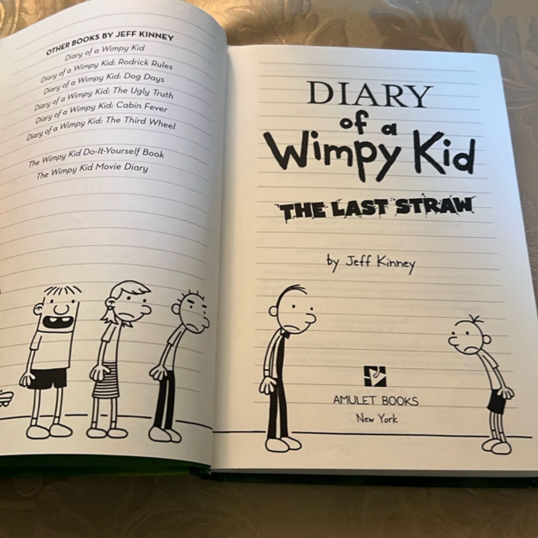 The Last Straw (Diary of a Wimpy Kid, Book 3)