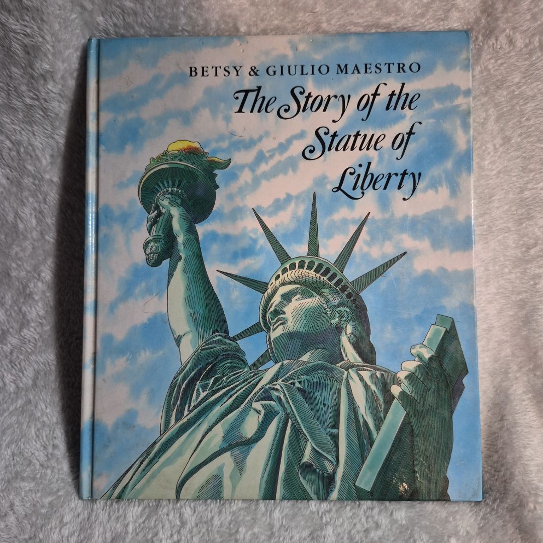 The Story of the Statue of Liberty