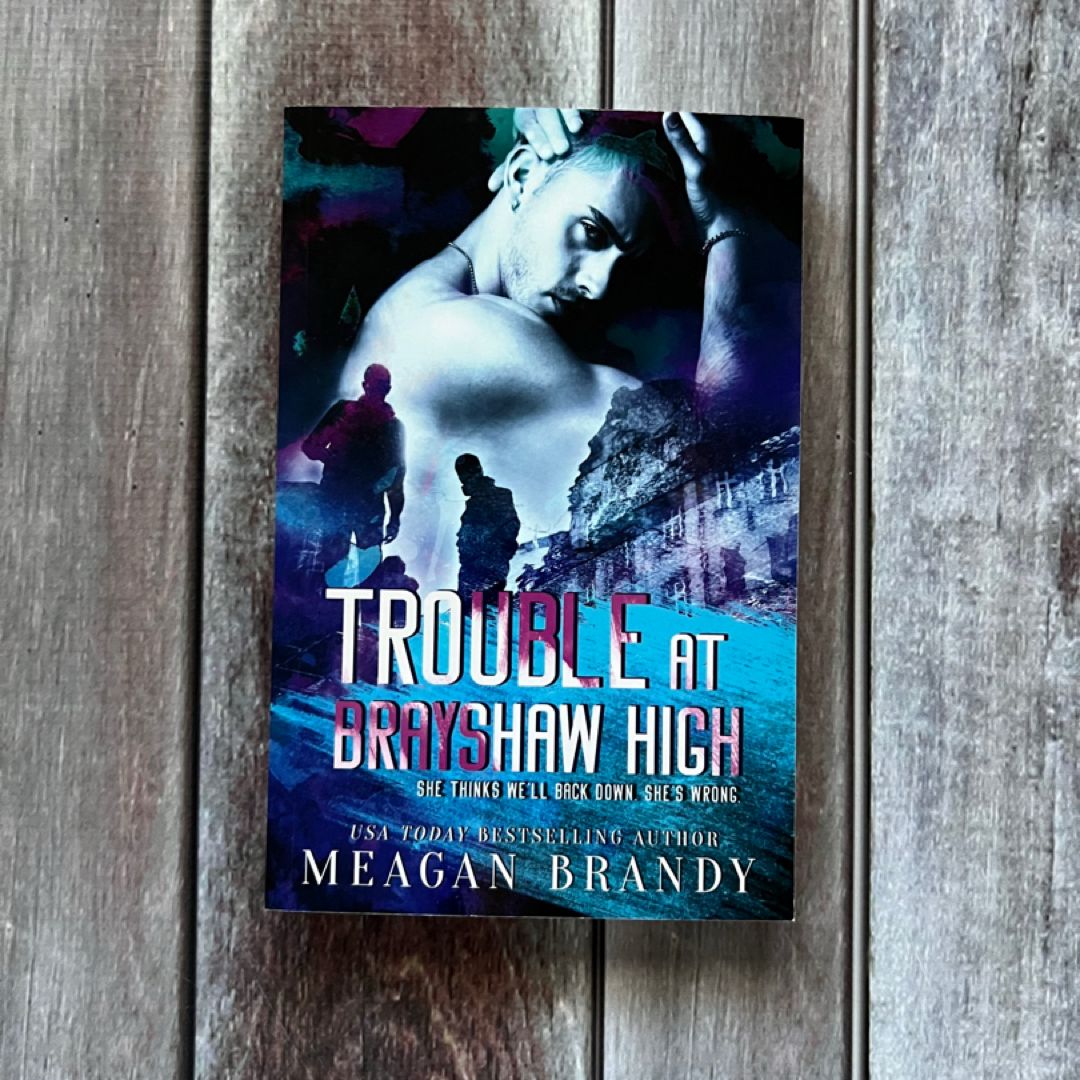 Trouble at Brayshaw High