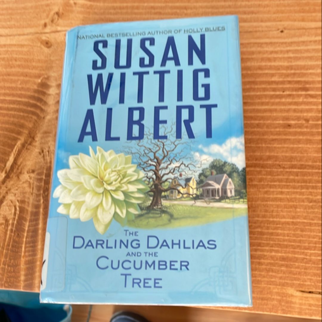 The Darling Dahlias and the Cucumber Tree