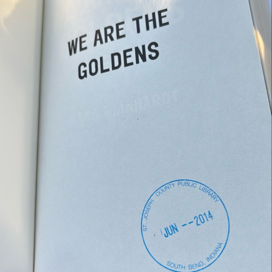 We Are the Goldens
