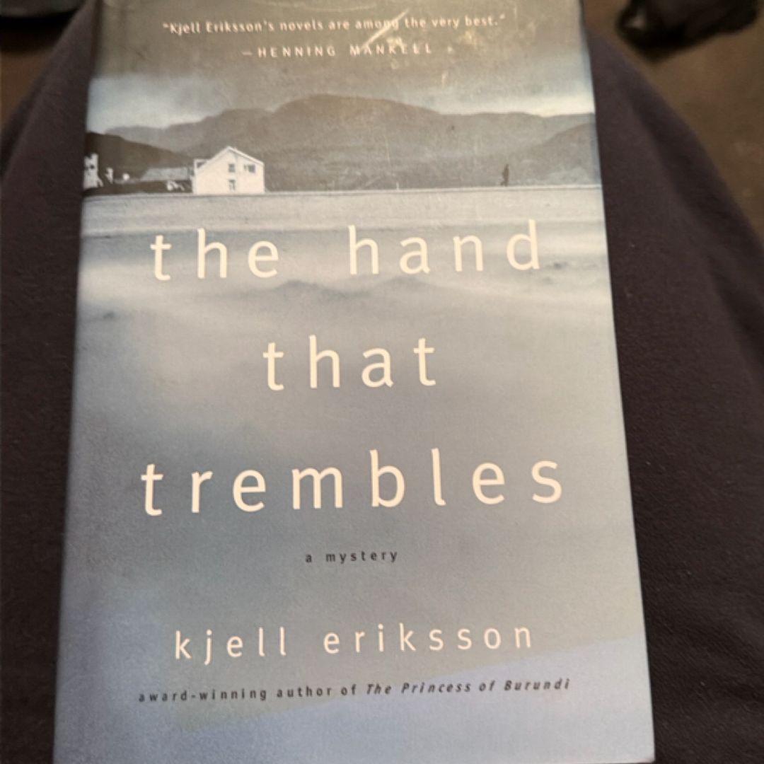 The Hand That Trembles