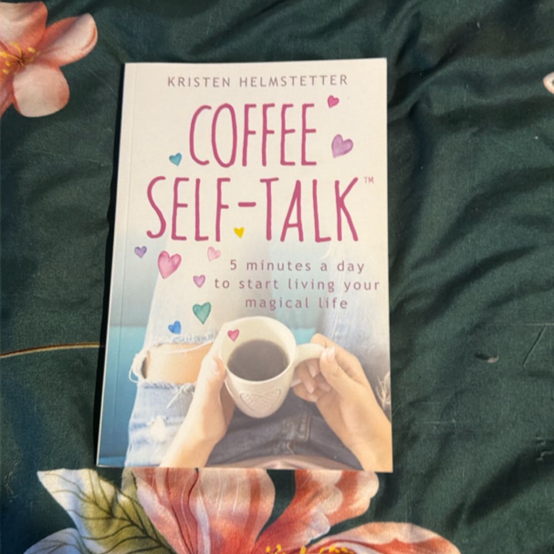 Coffee Self-Talk
