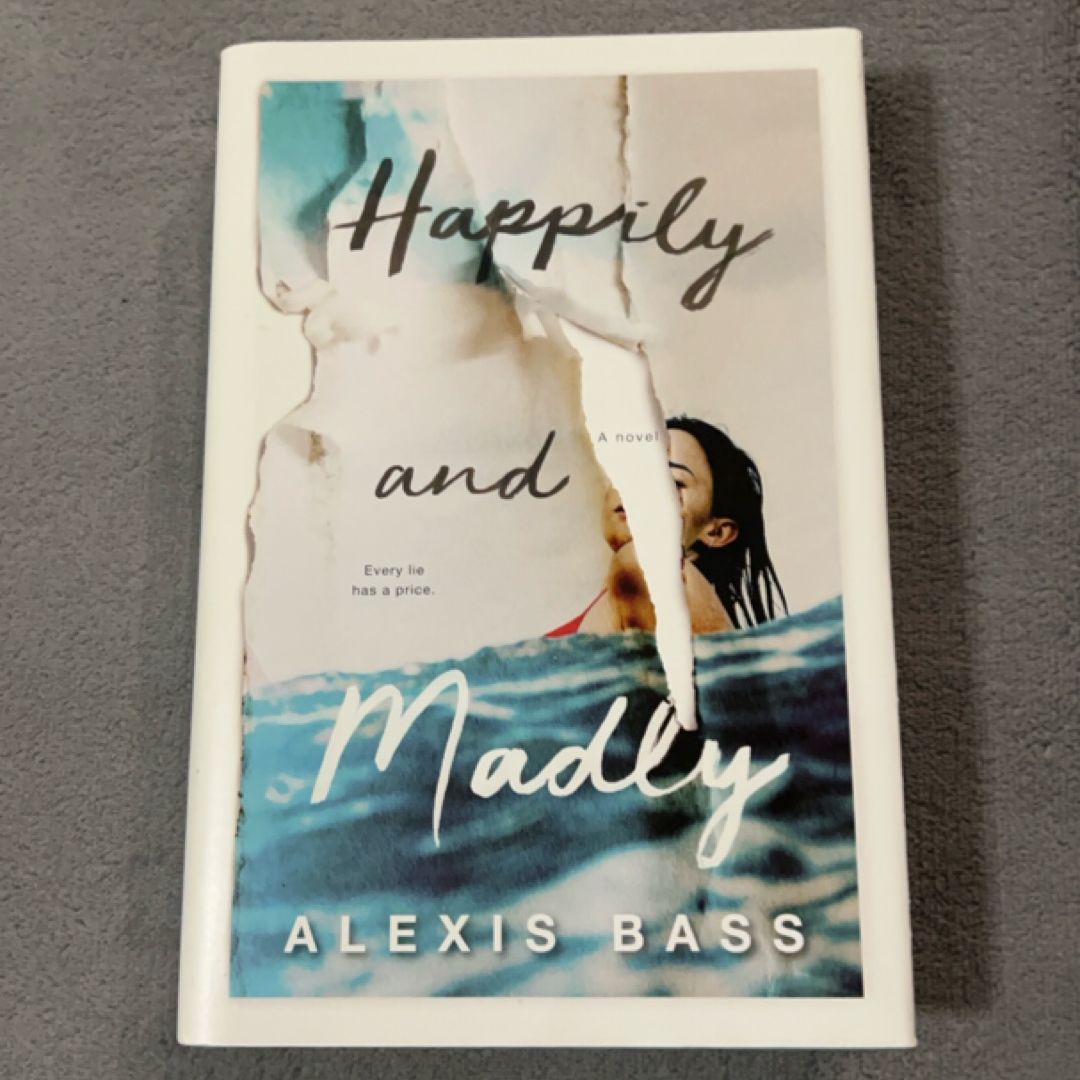 Happily and Madly