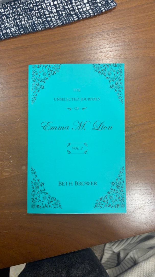 The Unselected Journals of Emma M. Lion