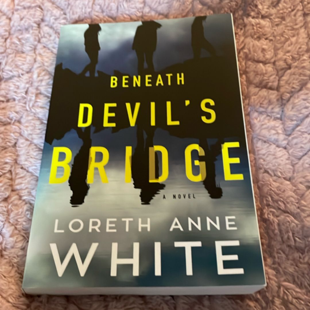 Beneath Devil's Bridge