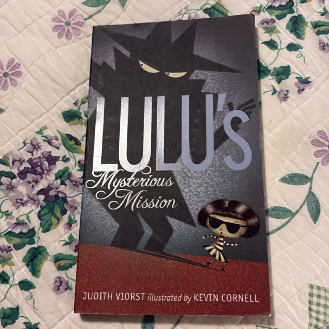 Lulu's Mysterious Mission by Judith Viorst