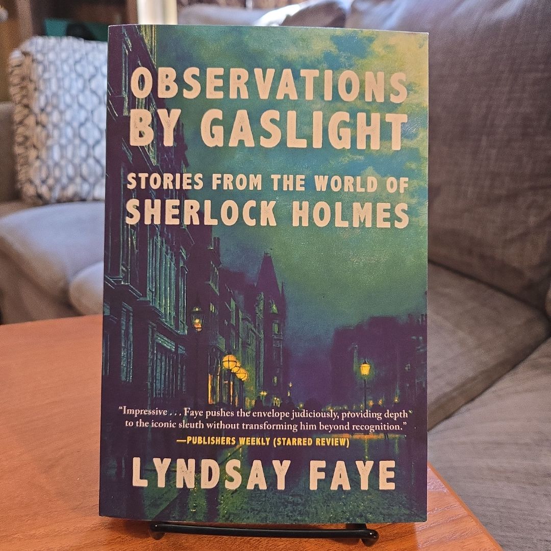 Observations by Gaslight