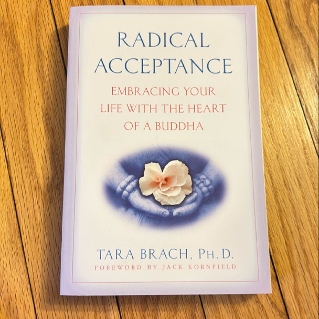 Radical Acceptance