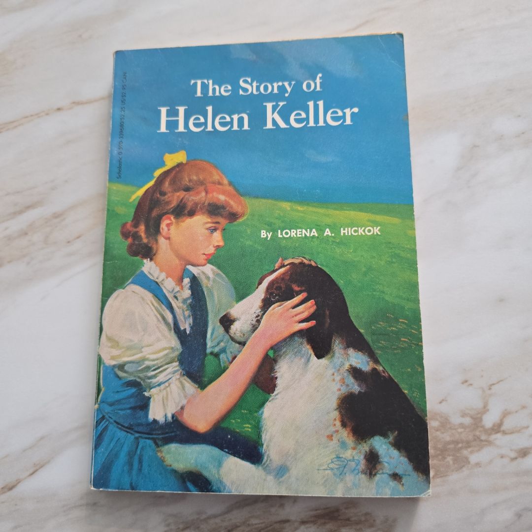The Story of Helen Keller