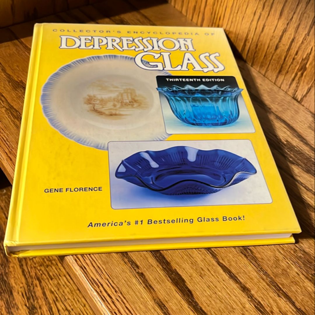 Collector's Encyclopedia of Depression Glass