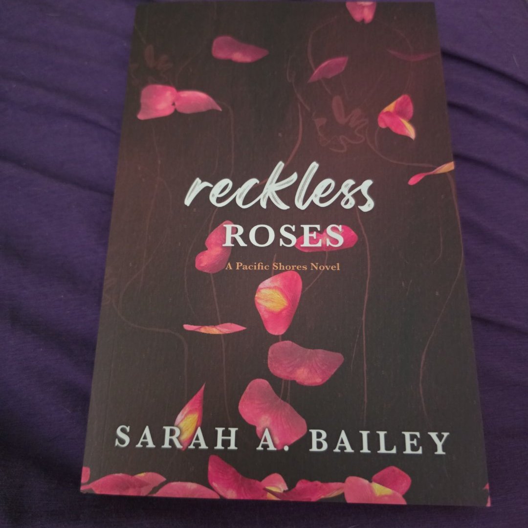 Reckless Roses